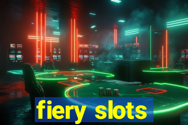 fiery slots